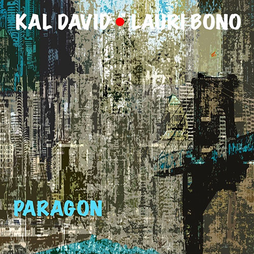 Kal David - Lauri Bono - Paragon
